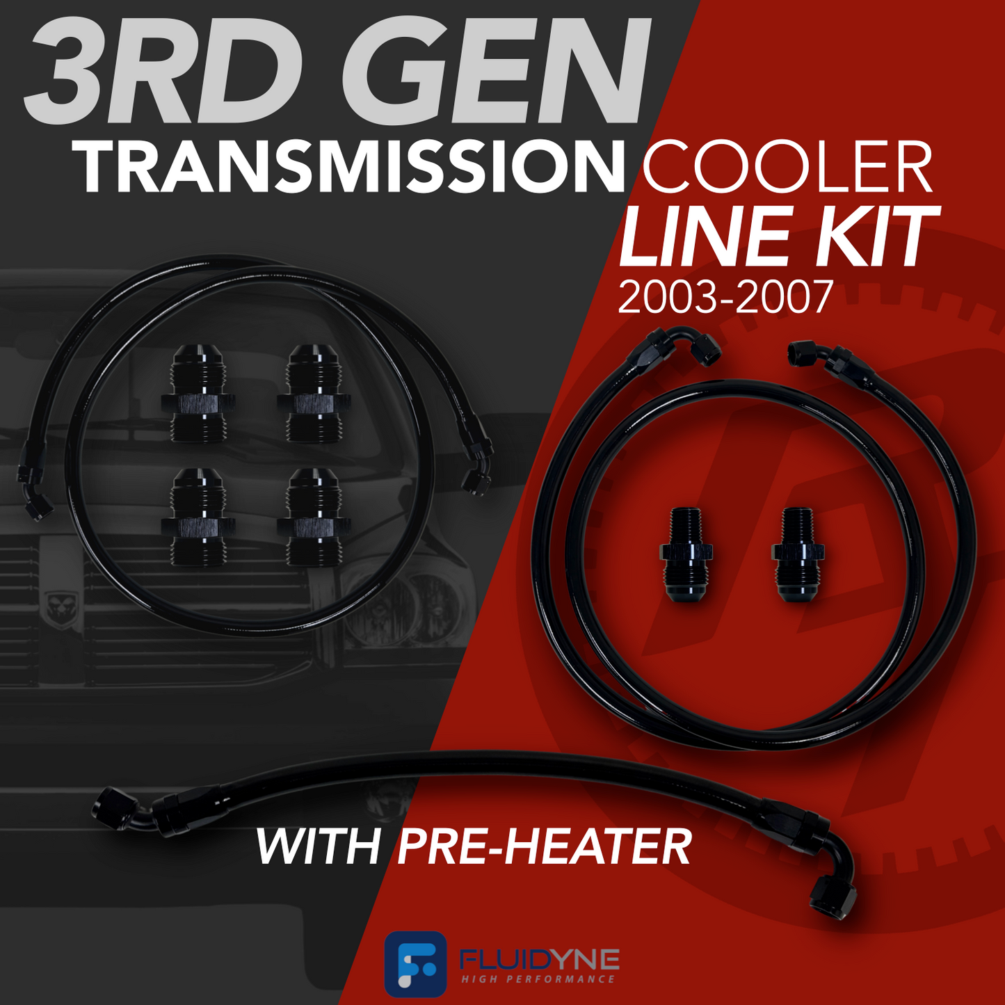 FLUIDYNE 3RD GEN COOLER LINE KIT – WITH PRE-HEATER (03-07 48RE)
