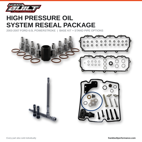 FrankBUILT 6.0L Powerstroke High Pressure Oil System Reseal Package 03-07